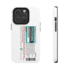Load image into Gallery viewer, Hypocritamine Pro Tough Phone Cases