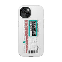 Load image into Gallery viewer, Jiynxd Pharma "Pseudo" cals Hypocritamine Tough Phone Cases