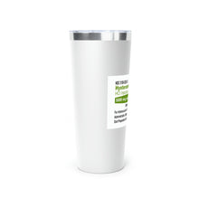Load image into Gallery viewer, Hysteramine pharma"pseudo"cal Copper Vacuum Insulated Tumbler, 22oz