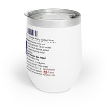 Load image into Gallery viewer, Dramazepam Jiynxd Original Chill Wine Tumbler