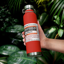 Load image into Gallery viewer, Sarcasticholine Copper Vacuum Insulated Bottle, 22oz