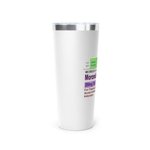 Load image into Gallery viewer, Moronidil Copper Vacuum Insulated Tumbler, 22oz