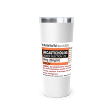 Load image into Gallery viewer, Sarcasticholine Copper Vacuum Insulated Tumbler, 22oz