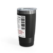 Load image into Gallery viewer, Sarcasticholine Ringneck Tumbler, 20oz