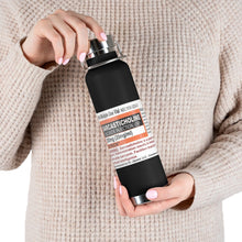 Load image into Gallery viewer, Sarcasticholine Copper Vacuum Insulated Bottle, 22oz