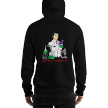 Load image into Gallery viewer, Trust me I'm A Pharmacist No Zip Hooded Sweatshirt