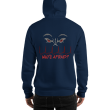 Load image into Gallery viewer, Who's Afraid? Wolf Hooded Sweatshirt
