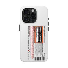 Load image into Gallery viewer, Sarcasticholine Tough Phone Cases
