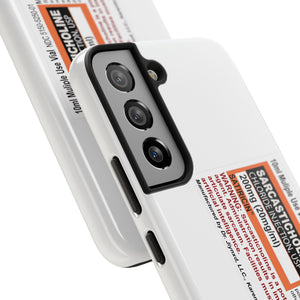Sarcasticholine Tough Phone Cases