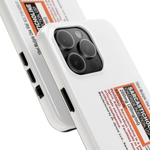 Sarcasticholine Tough Phone Cases
