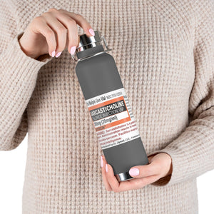 Sarcasticholine Copper Vacuum Insulated Bottle, 22oz