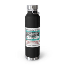 Load image into Gallery viewer, Hypocritamine Copper Vacuum Insulated Bottle, 22oz
