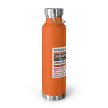 Load image into Gallery viewer, Sarcasticholine Copper Vacuum Insulated Bottle, 22oz
