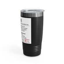 Load image into Gallery viewer, Dramazepam Ringneck Tumbler, 20oz
