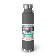 Load image into Gallery viewer, Hypocritamine Copper Vacuum Insulated Bottle, 22oz
