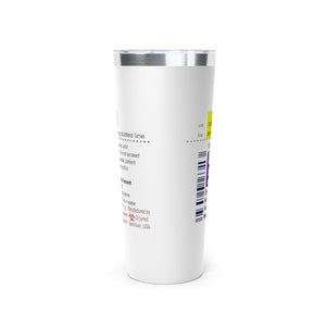 Dramazepam Copper Vacuum Insulated Tumbler, 22oz