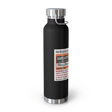 Load image into Gallery viewer, Sarcasticholine Copper Vacuum Insulated Bottle, 22oz

