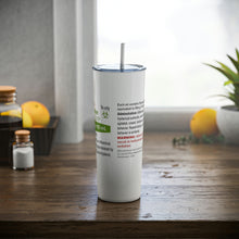 Load image into Gallery viewer, Hysteramine Pharma&quot;pseudo&quot;cal Skinny Steel Tumbler with Straw, 20oz
