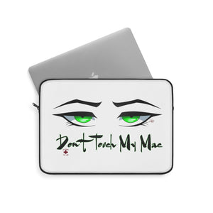 Don't Touch My Mac Laptop Sleeve