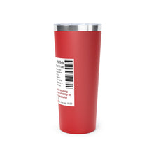 Load image into Gallery viewer, Sarcasticholine Copper Vacuum Insulated Tumbler, 22oz
