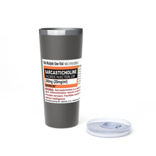 Load image into Gallery viewer, Sarcasticholine Copper Vacuum Insulated Tumbler, 22oz
