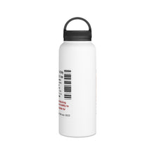 Load image into Gallery viewer, Sarcasticholine &quot;Satiricin&quot; Stainless Steel Water Bottle, Handle Lid

