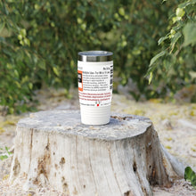 Load image into Gallery viewer, Sarcasticholine Ringneck Tumbler, 20oz
