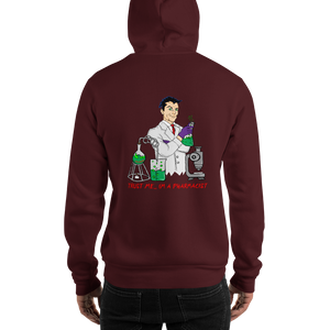 Trust me I'm A Pharmacist No Zip Hooded Sweatshirt