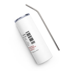 Sarcasticholine Stainless steel tumbler